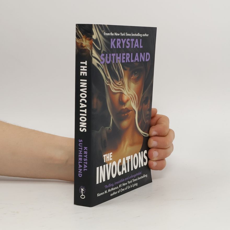 Krystal Sutherland The Invocations