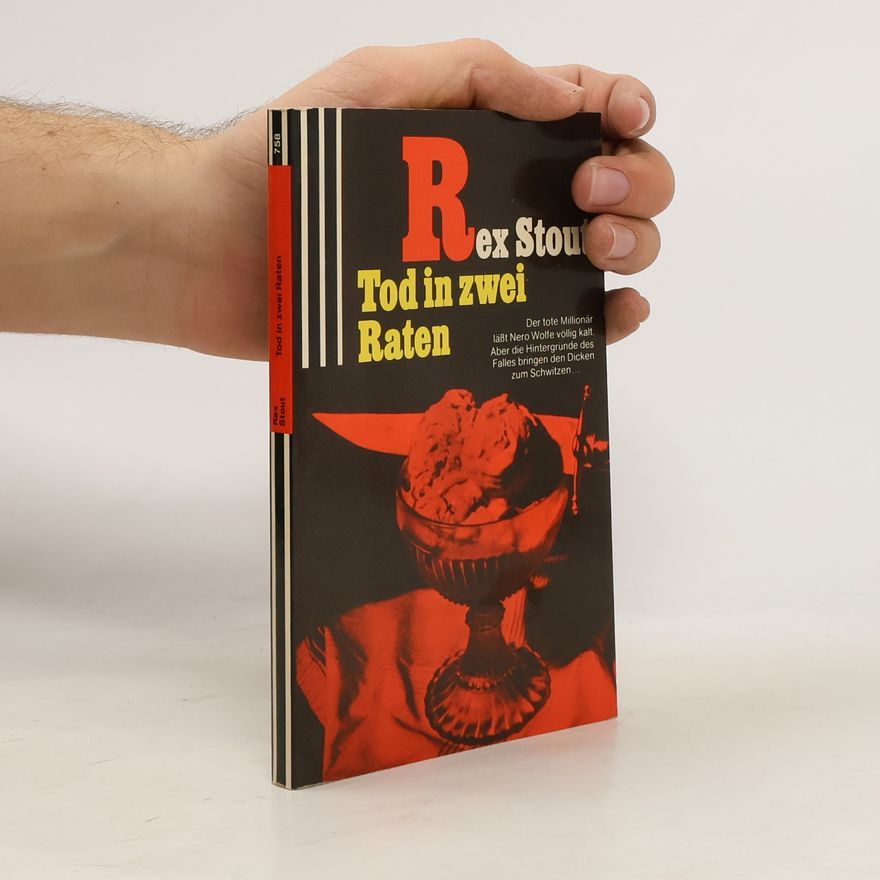 Rex Stout Tod in zwei Raten