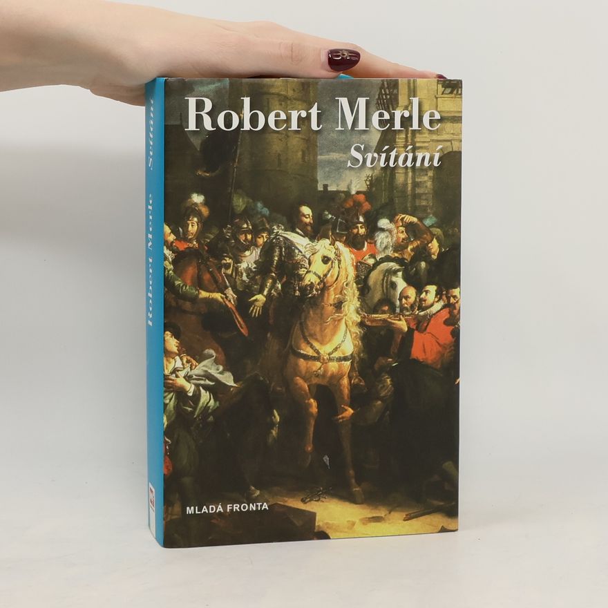 Robert Merle Svítání
