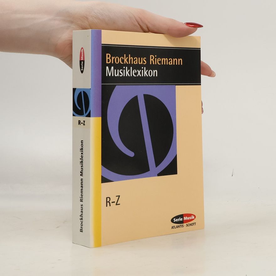 Kurt Oehl Serie Musik - R-Z: Brockhaus Riemann Musiklexikon