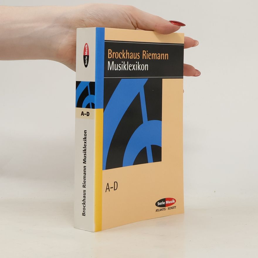Kurt Oehl Serie Musik - A-D: Brockhaus Riemann Musiklexikon