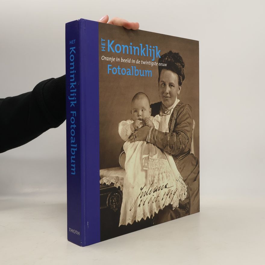 Renny van Heuven-van Nes Het Koninklijk Fotoalbum