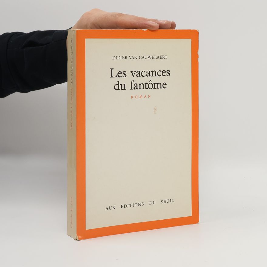 Didier van Cauwelaert Les vacances du fantôme