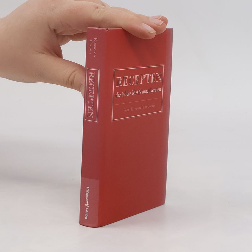 Susan Russo Recepten die iedere MAN moet kennen / druk 1