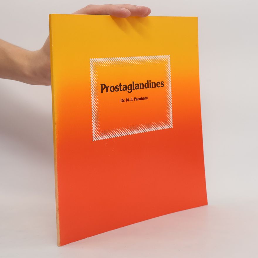 Michael J. Parnham Prostaglandines