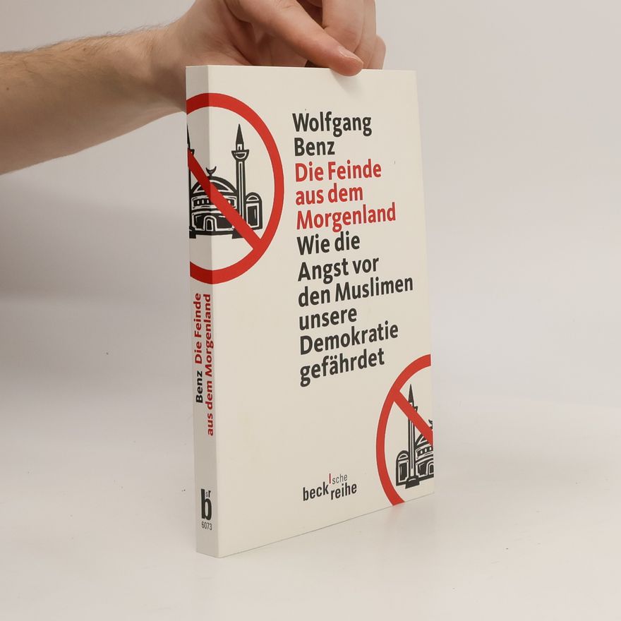 Wolfgang J. Mommsen Die Feinde aus dem Morgenland
