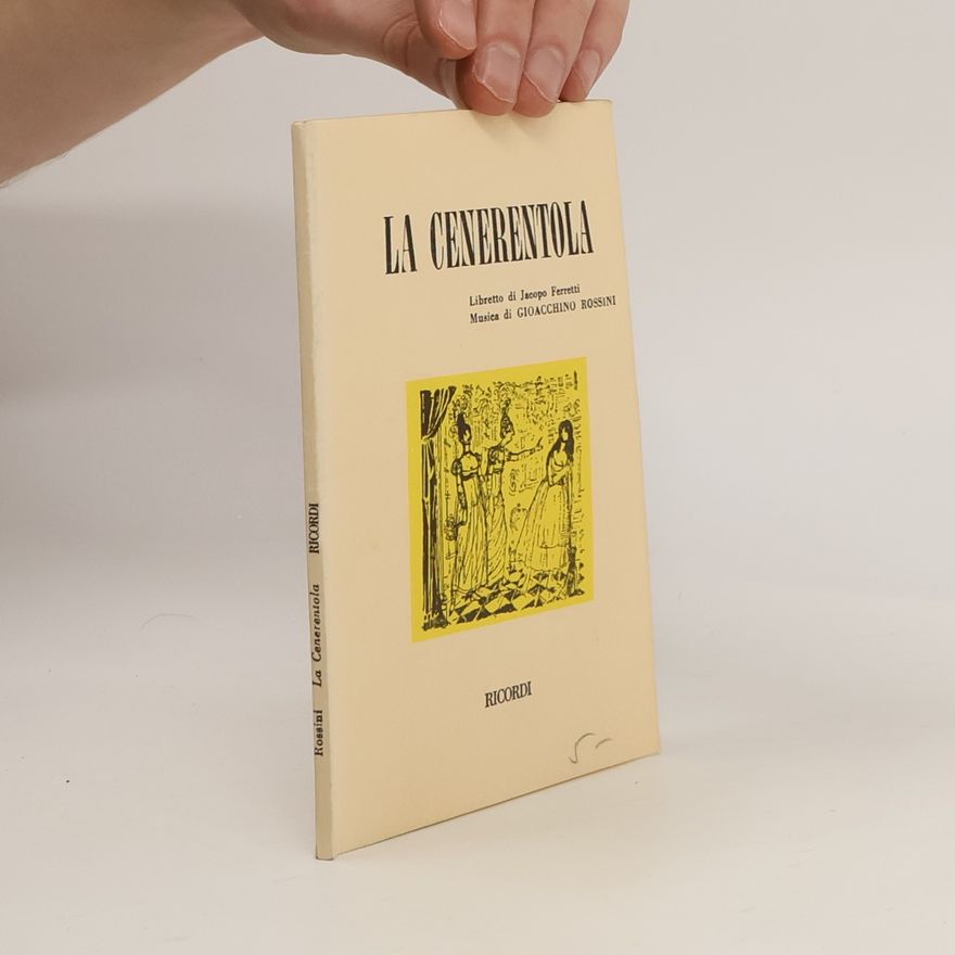 Gioachino Rossini La Cenerentola