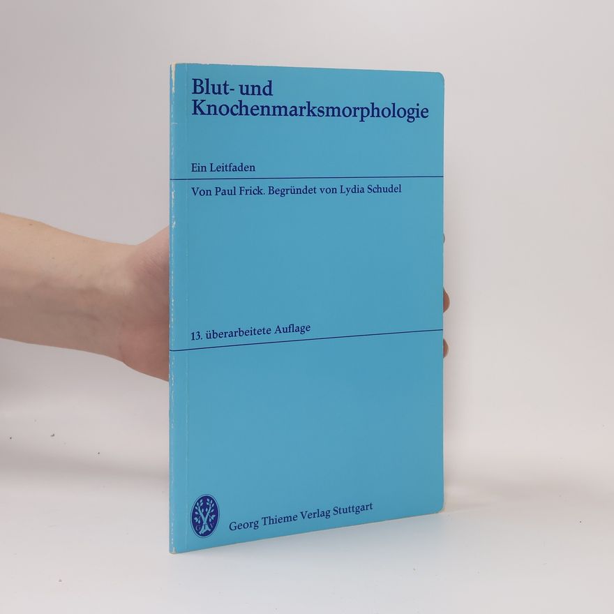 Lydia Schudel Blut- und Knochenmarksmorphologie
