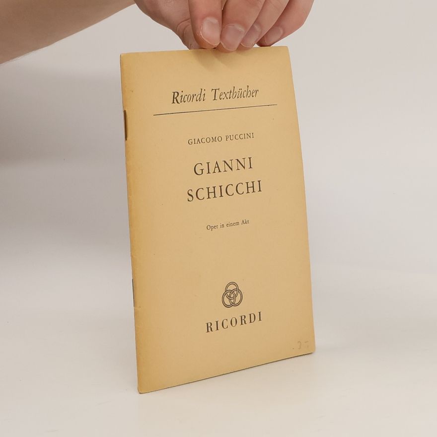 Giocomo Puccini Gianni Schicchi