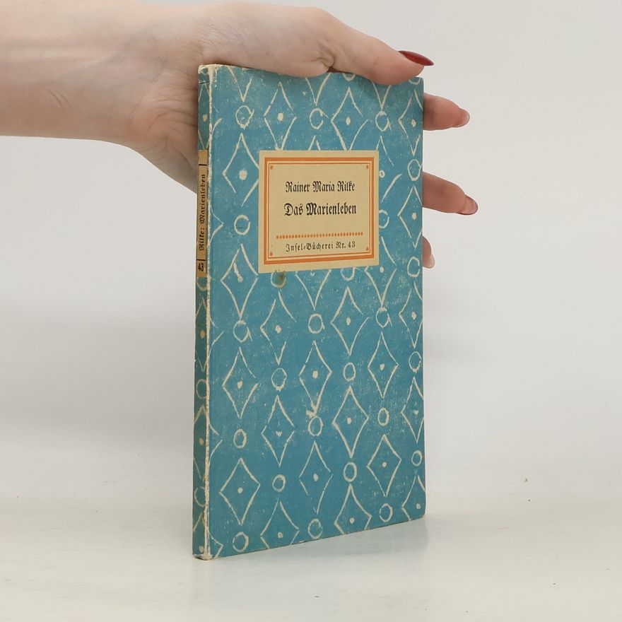 Rainer Maria Rilke Das Marienleben 43