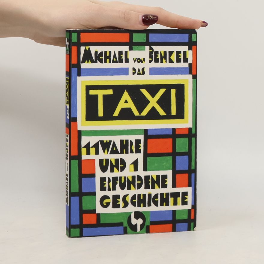 Michael von Benkel Das Taxi