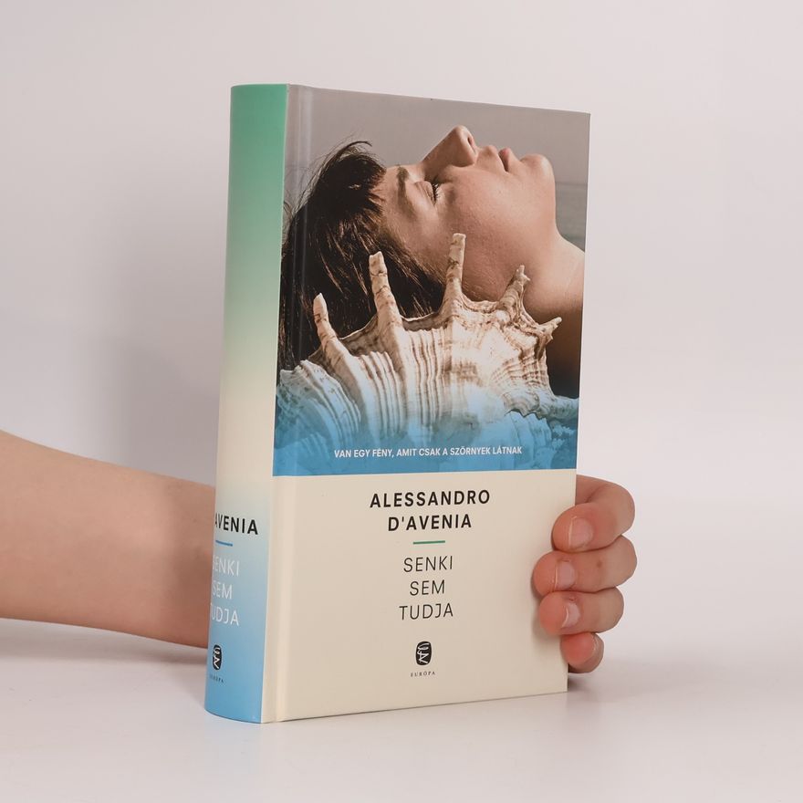 Alessandro D. Avenia Senki sem tudja