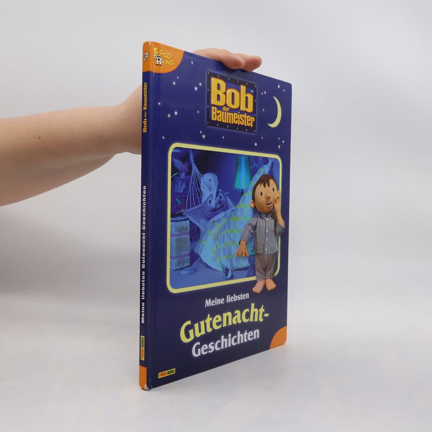 AA.VV. Bob der Baumeister - meine liebsten Gutenacht-Geschichten