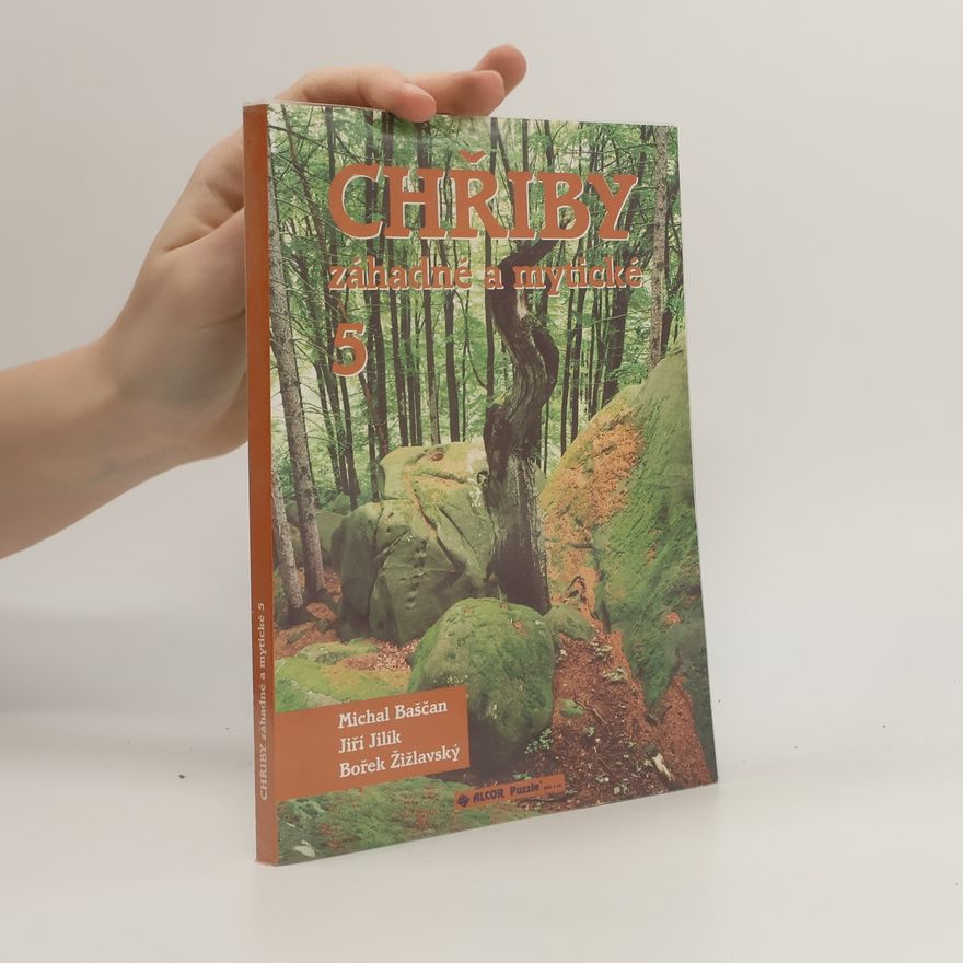 Michal Baščan Chřiby záhadné a mytické 5