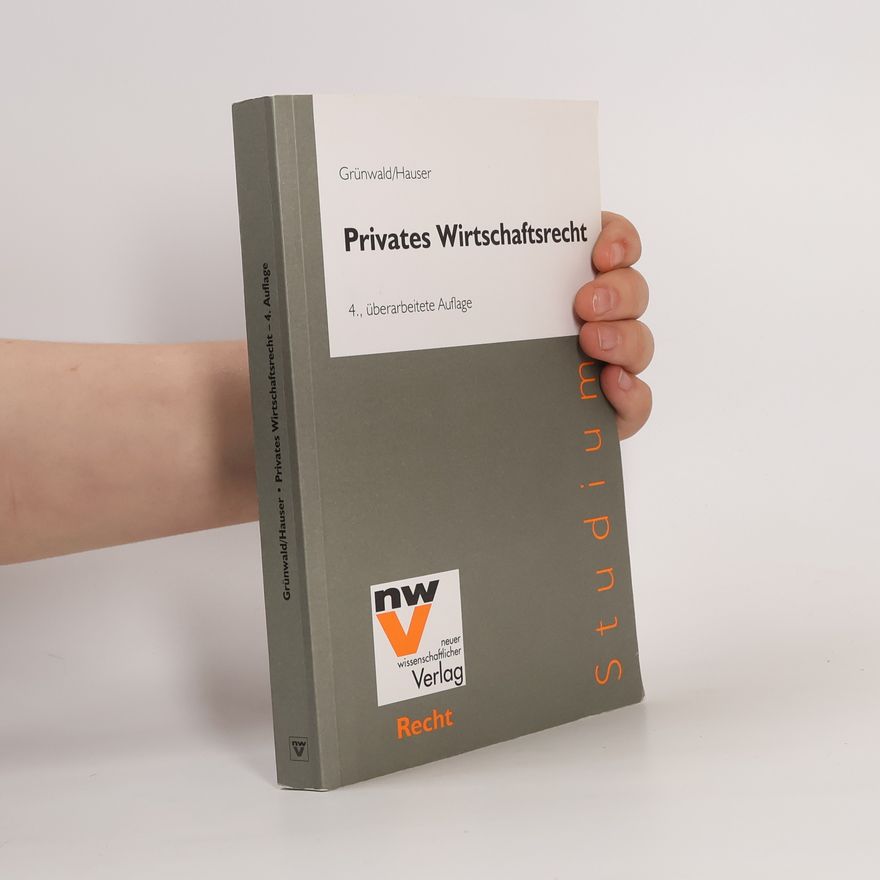 Werner Hauser Privates Wirtschaftsrecht