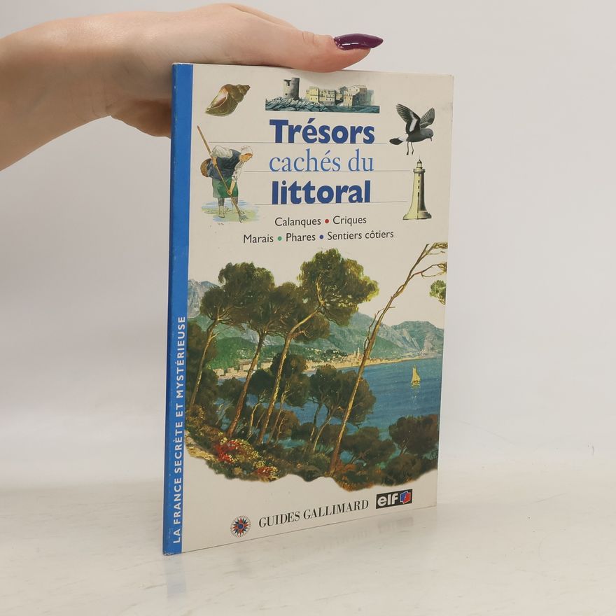Jean-Louis Guery Trésors cachés du littoral
