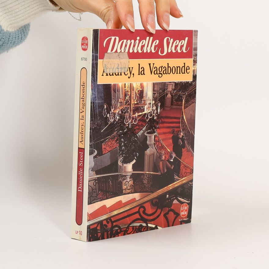 Danielle Steel Audrey, la vagabonde