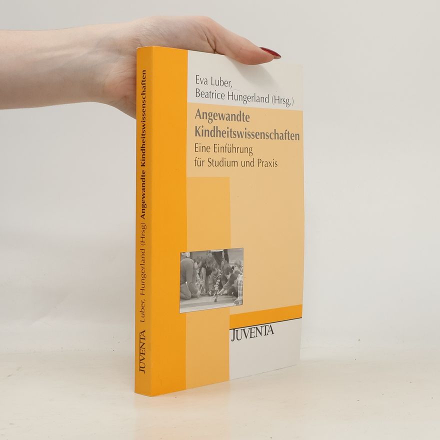 Beatrice Hungerland Angewandte Kindheitswissenschaften