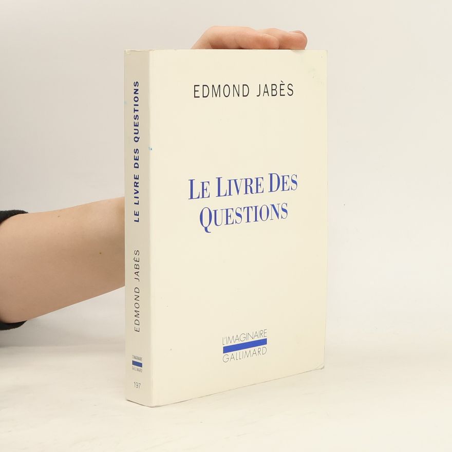 Edmond Jabhs L'Imaginaire - 197: Le Livre des Questions