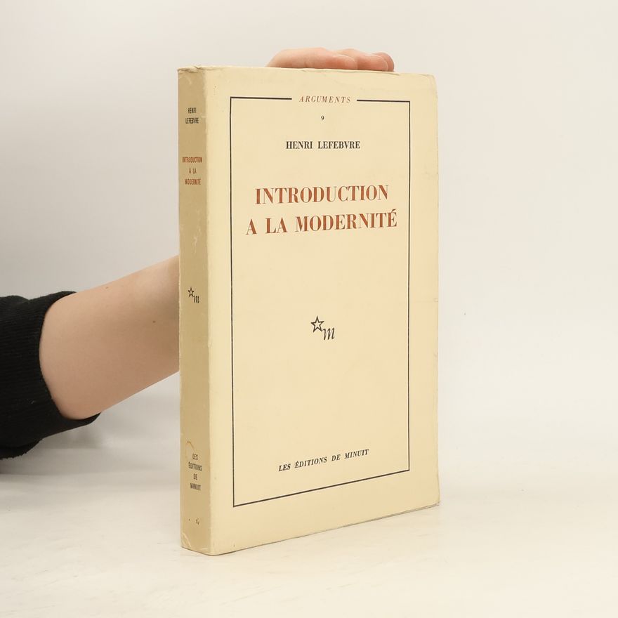 Henri Lefebvre Introduction à la modernité
