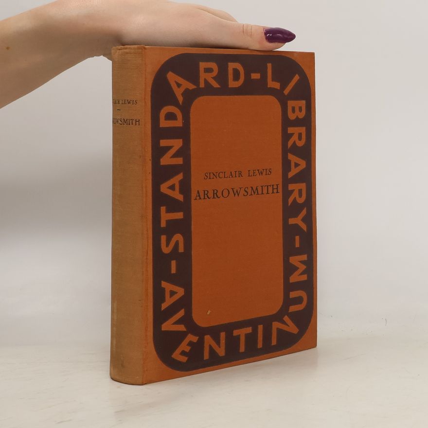 Sinclair Lewis Arrowsmith