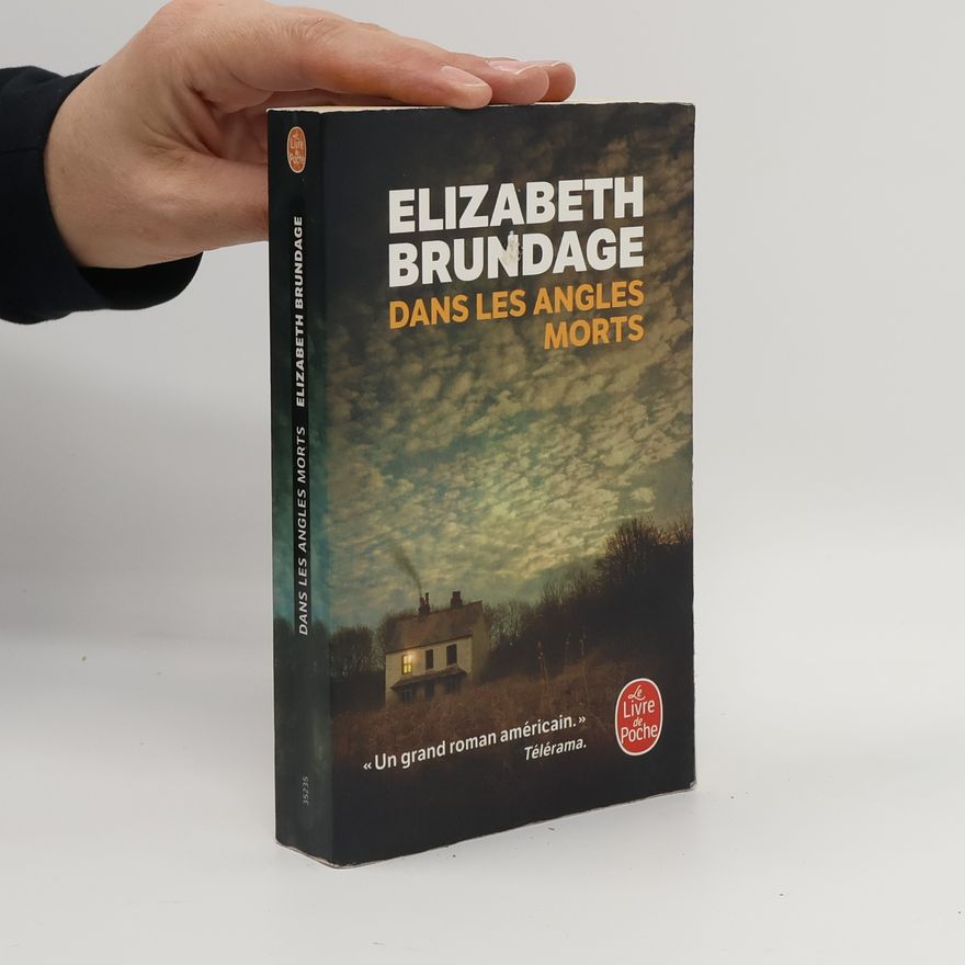 Brundage Elizabeth Dans les angles morts