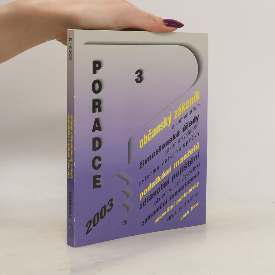 Kolektiv autorů Poradce 2003/3 Občanský zákoník s komentářem. Zákon o živnostenských úřadech