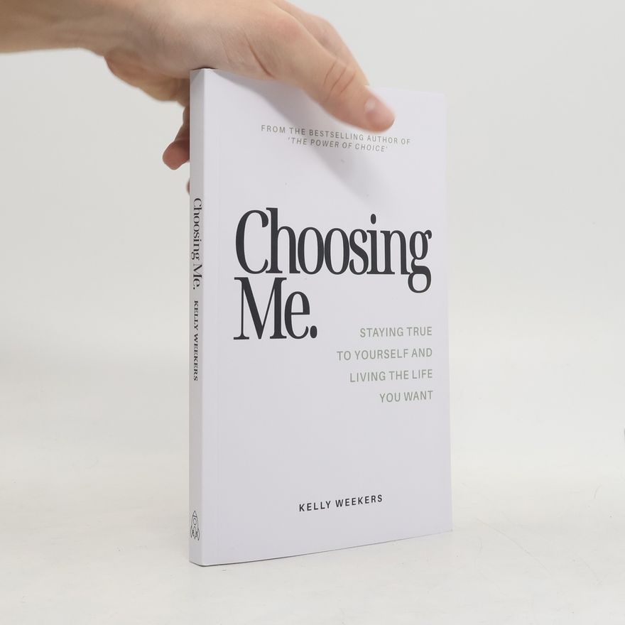 Kelly Weekers Choosing Me