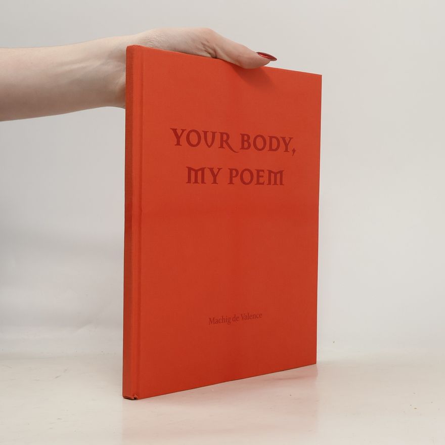 Various authors Your Body, My Poem