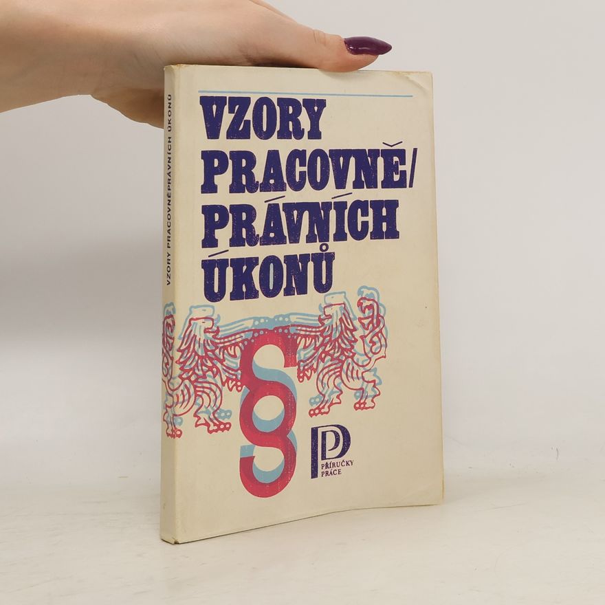 Jiří Beneš Vzory pracovně právních úkonů
