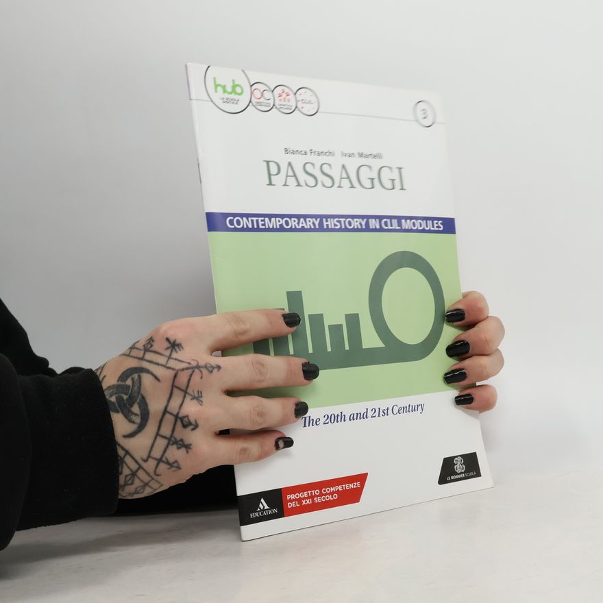 Ivan Martelli Passaggi 3. Contemporary history in clil modules