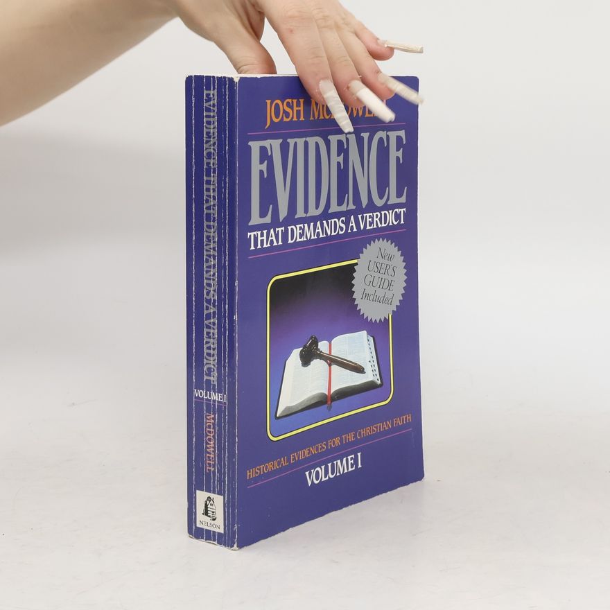 Josh McDowell Evidence That Demands a Verdict