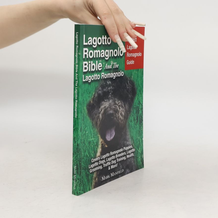 Mark Manfield Lagotto Romagnolo Bible And The Lagotto Romagnolo
