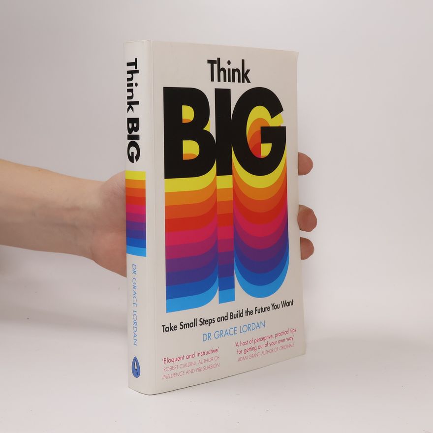 Grace Lordan Think Big