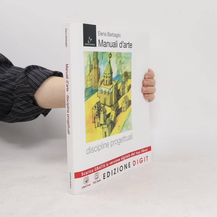 Elena Barbaglio Manuali d'arte - discipline progettuali