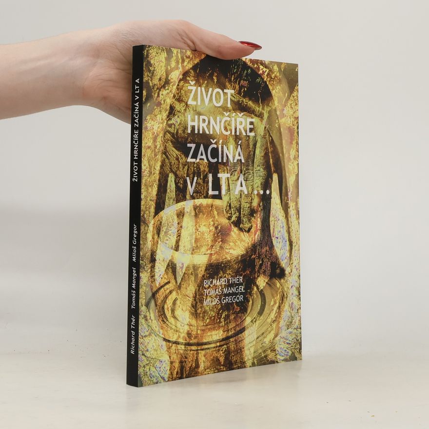 Richard Thér Život hrnčíře začíná v LT A : výroba keramiky v době laténské na Chrudimsku