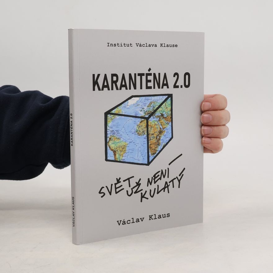 Václav Klaus Karanténa 2.0 - Svět už není kulatý