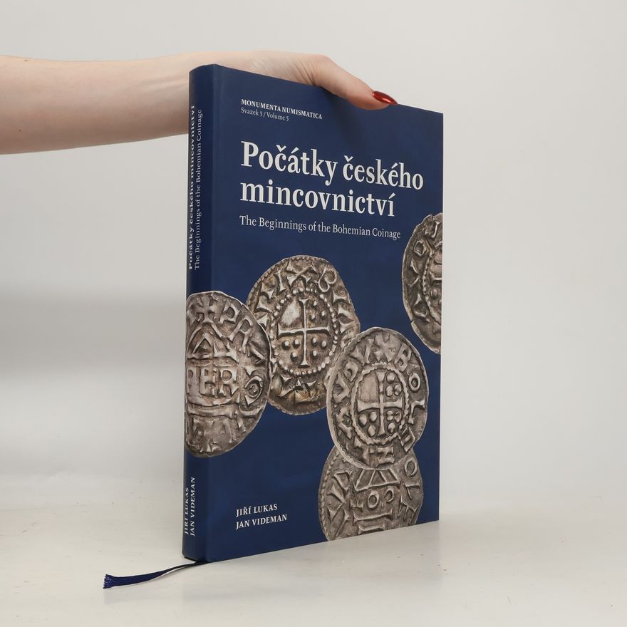 Jiří Lukas Počátky českého mincovnictví
