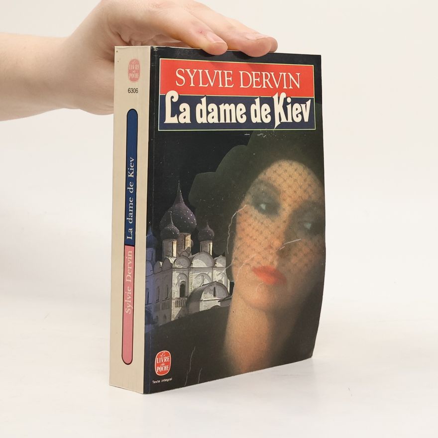 Sylvie Dervin La dame de Kiev