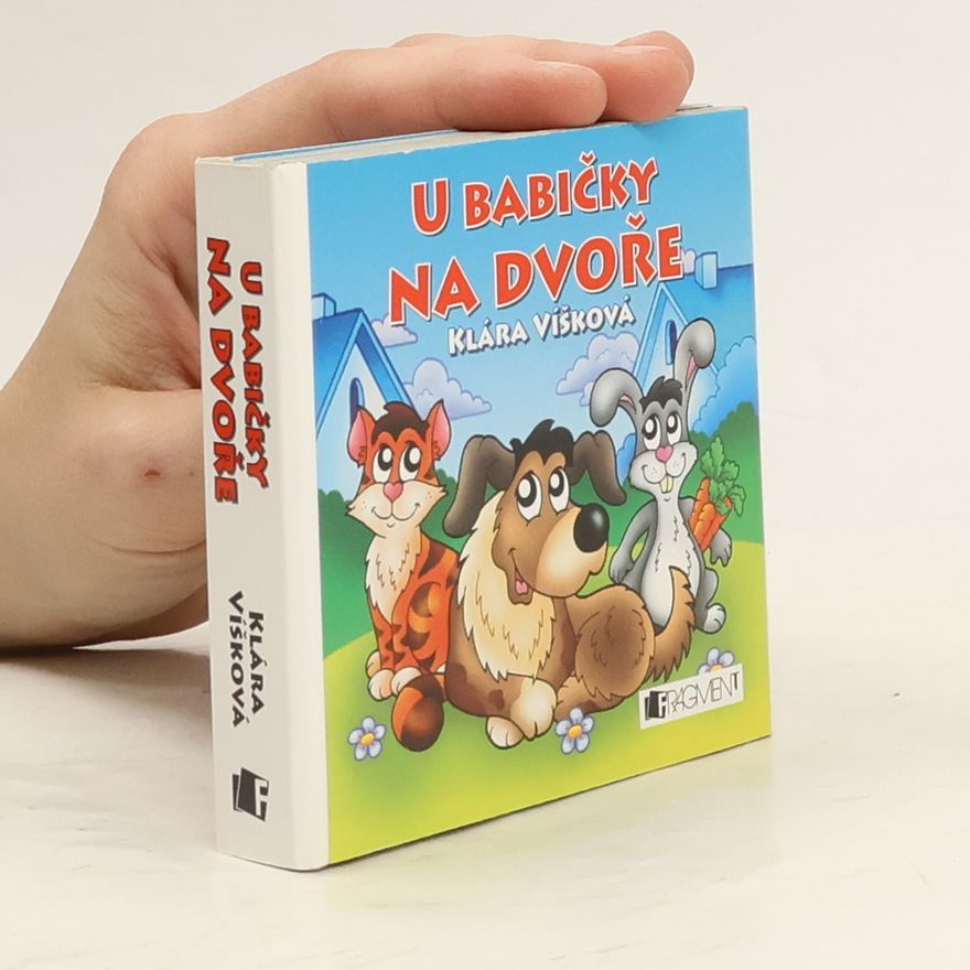 Klára Víšková U babičky na dvoře