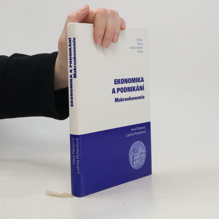 Hana Pačesová Ekonomika a podnikání : makroekonomie