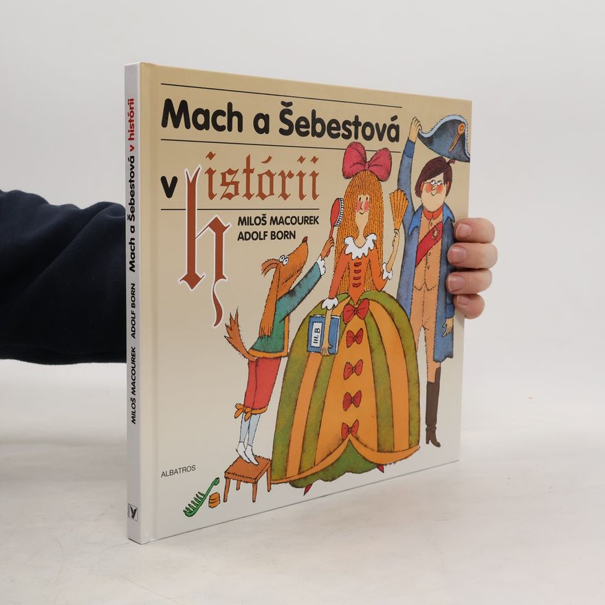 Miloš Macourek Mach a Šebestová v histórii