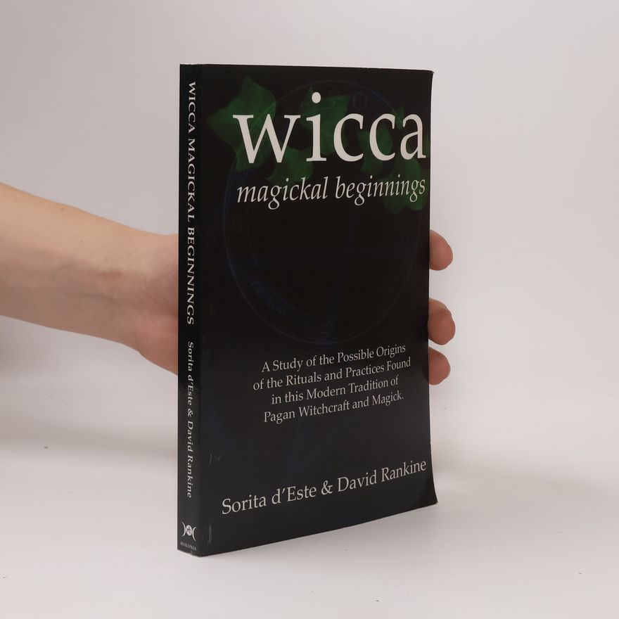 David Rankine Wicca Magickal Beginnings