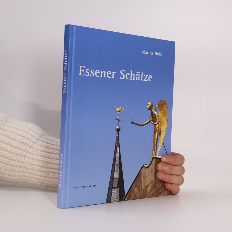 Marlies Holle Essener Schätze