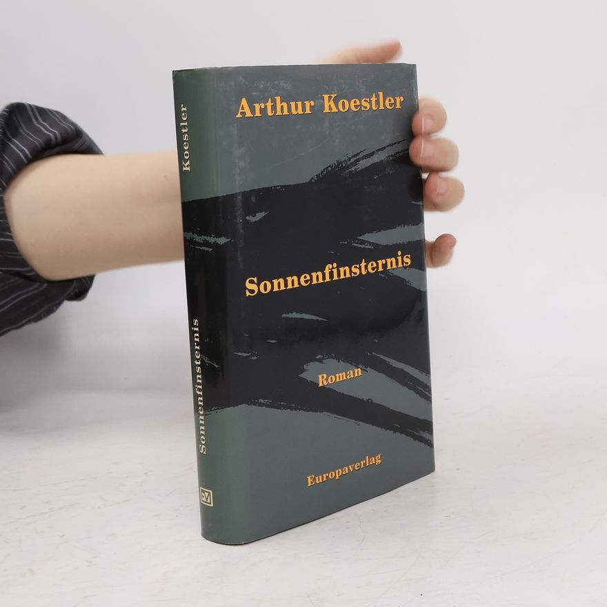 Arthur Koestler Sonnenfinsternis