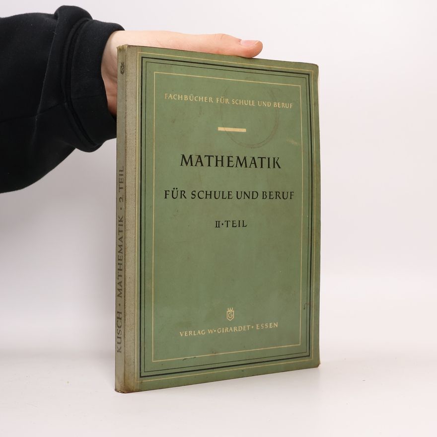 AA.VV. Mathematik für Schule und Beruf II.