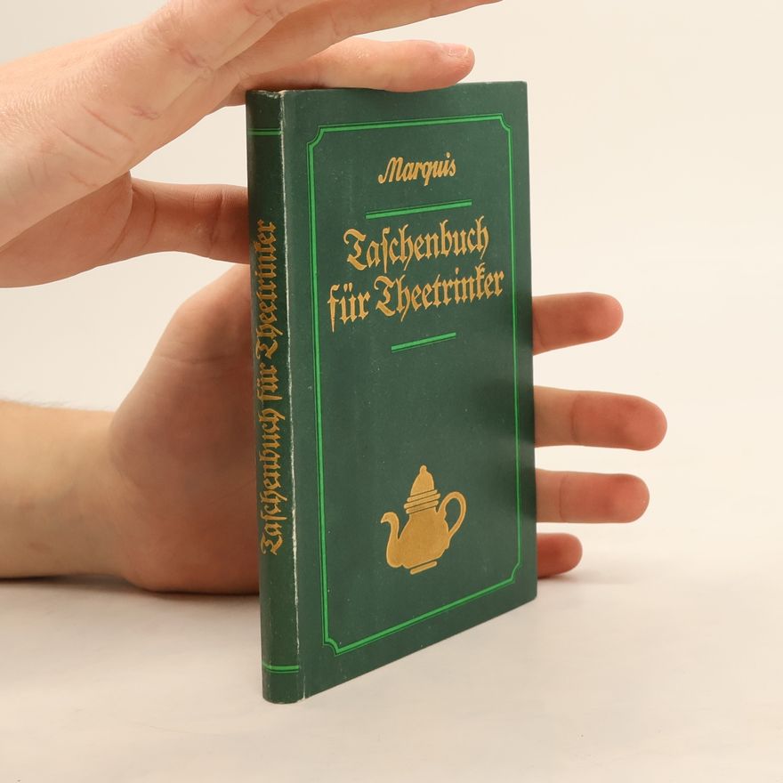 F. Marquis Taschenbuch für Theetrinker