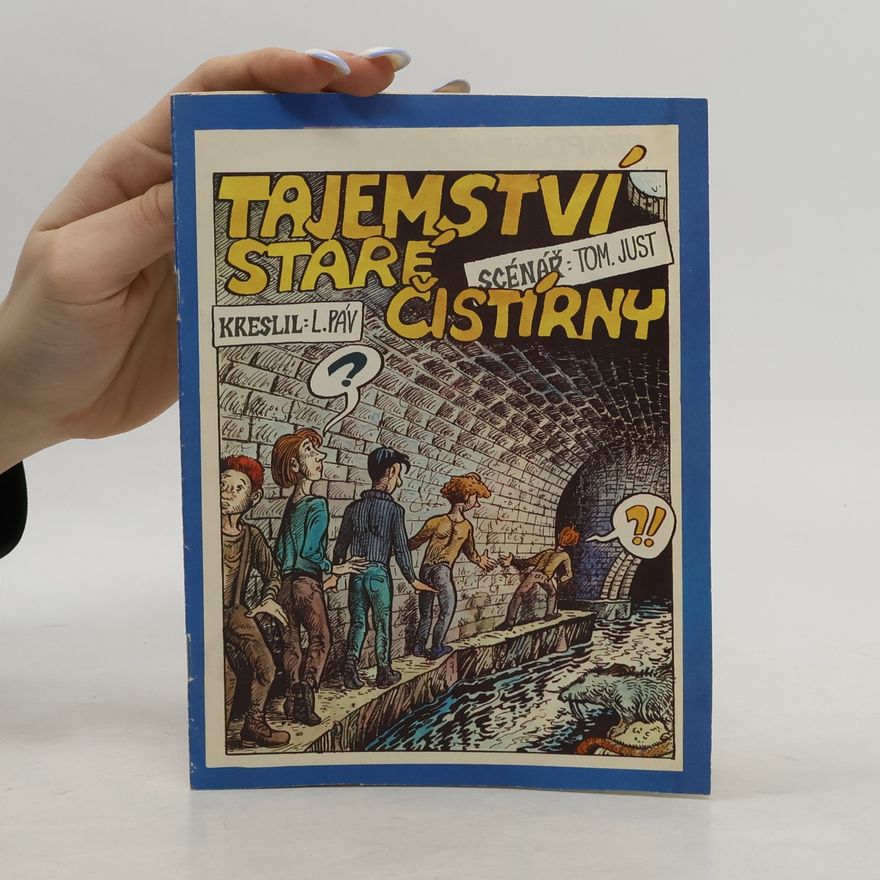 Tom Just Tajemství staré čistírny