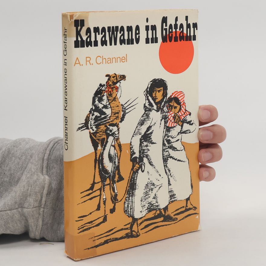 A. R. Channel Karawane in Gefahr