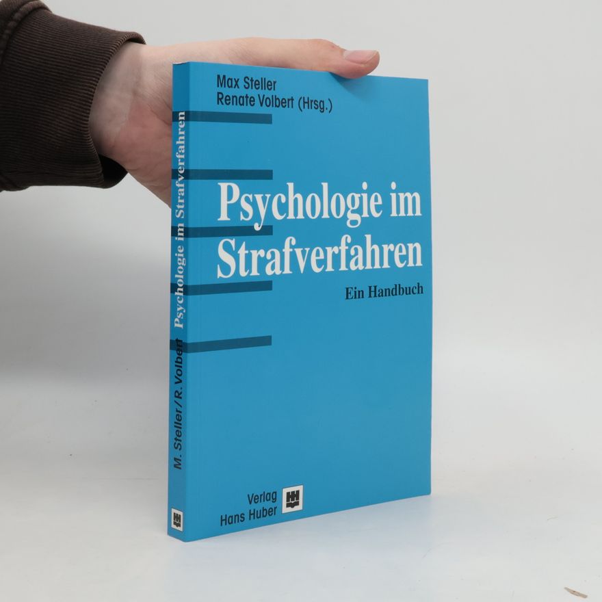Max Steller Psychologie im Strafverfahren